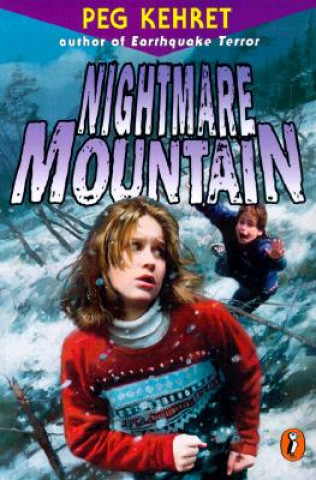 Kniha Nightmare Mountain Peg Kehret