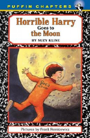 Carte Horrible Harry Goes to the Moon Suzy Kline