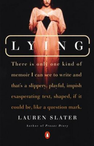 Kniha Lying Lauren Slater