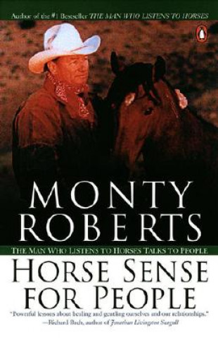 Kniha Horse Sense for People Monty Roberts
