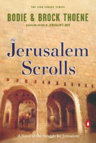 Livre The Jerusalem Scrolls Bodie Thoene