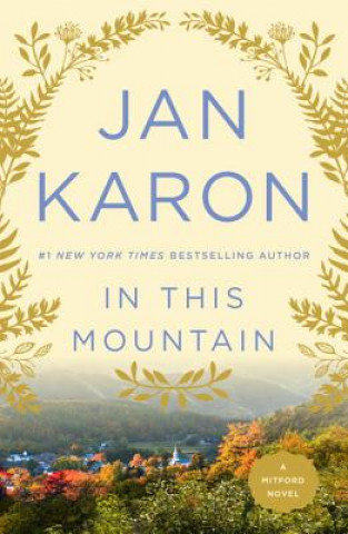 Carte In This Mountain Jan Karon