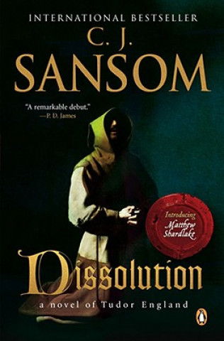 Könyv Dissolution Christopher John Sansom