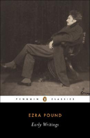 Könyv Early Writings Ezra Pound