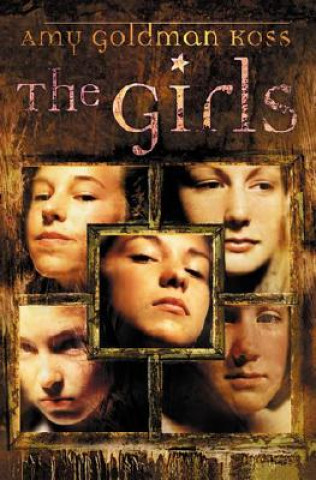 Könyv The Girls Amy Goldman Koss