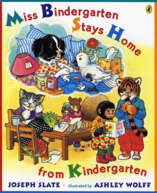 Buch Miss Bindergarten Stays Home from Kindergarten Joseph Slate