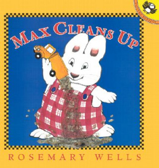 Book Max Cleans Up Rosemary Wells