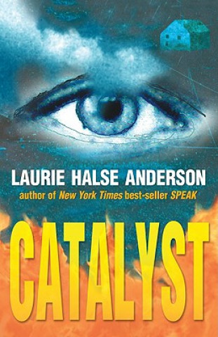 Könyv Catalyst Laurie Halse Anderson