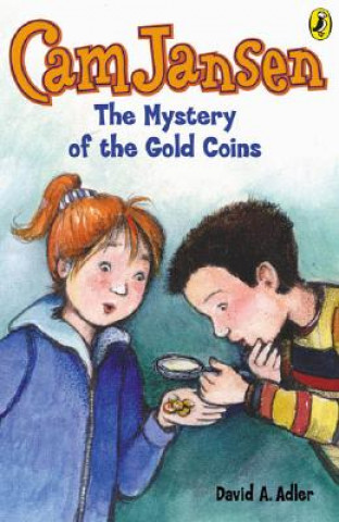 Carte Cam Jansen and the Mystery of the Gold Coins David A. Adler