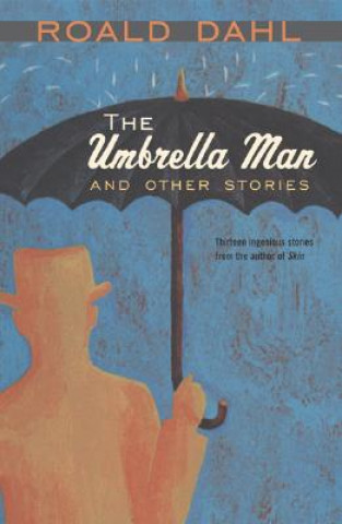 Könyv The Umbrella Man and Other Stories Roald Dahl