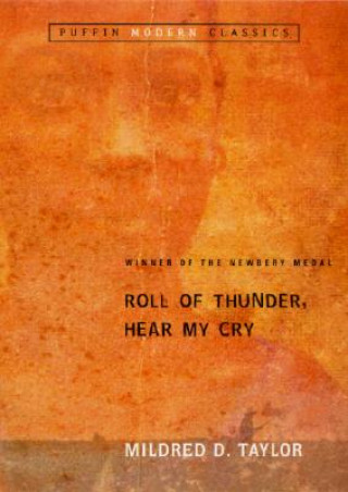 Könyv Roll of Thunder, Hear My Cry Mildred D. Taylor