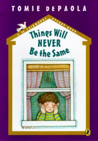 Książka Things Will Never Be the Same Tomie dePaola