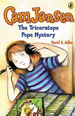 Carte Cam Jansen and the Triceratops Pops Mystery David A. Adler