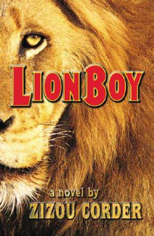 Könyv Lionboy Zizou Corder