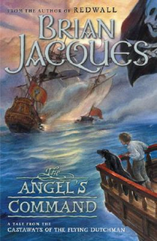 Könyv The Angel's Command Brian Jacques