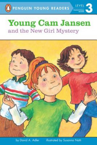 Carte Young Cam Jansen and the New Girl Mystery David A. Adler