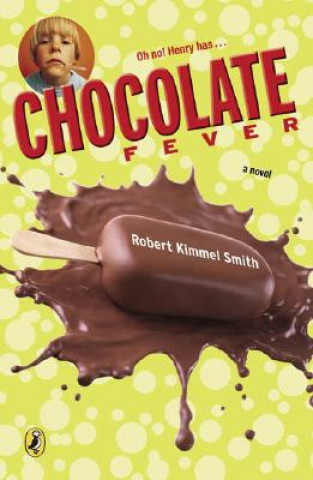 Книга Chocolate Fever Robert Kimmel Smith