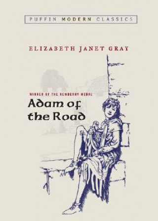 Kniha Adam of the Road Elizabeth Gray Vining