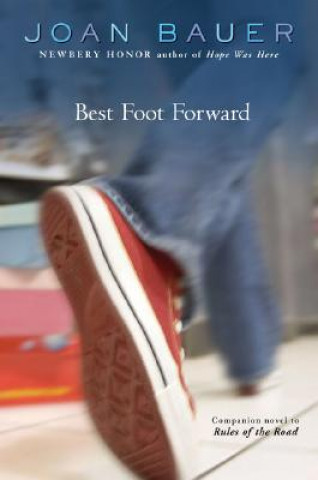 Kniha Best Foot Forward Joan Bauer