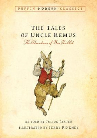 Könyv The Tales of Uncle Remus Julius Lester