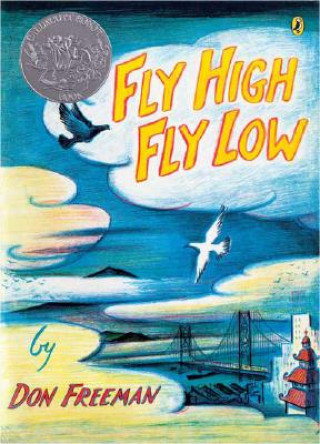 Książka Fly High, Fly Low Don Freeman