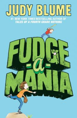 Kniha Fudge-a-mania Judy Blume