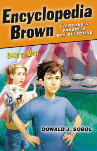 Kniha Encyclopedia Brown Gets His Man Donald J. Sobol