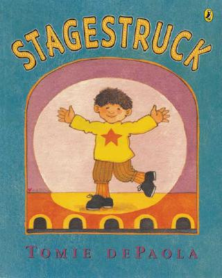 Kniha Stagestruck Tomie dePaola