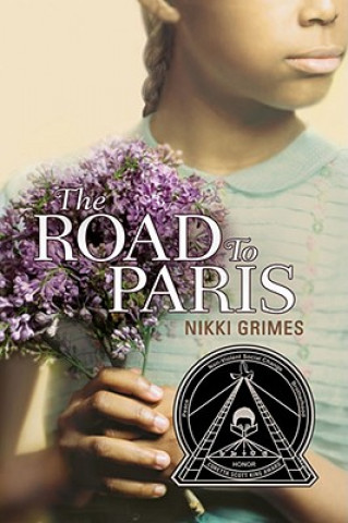 Kniha The Road to Paris Nikki Grimes