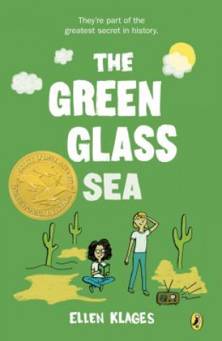 Książka The Green Glass Sea Ellen Klages