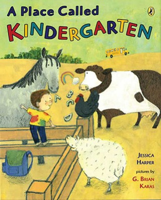 Knjiga A Place Called Kindergarten Jessica Harper