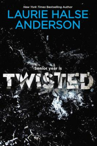 Könyv Twisted Laurie Halse Anderson