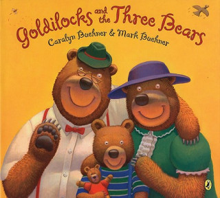 Könyv Goldilocks and the Three Bears Caralyn Buehner