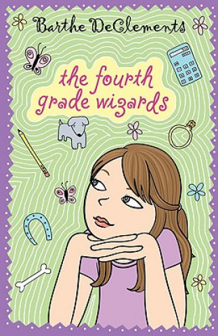 Buch The Fourth Grade Wizards Barthe Declements