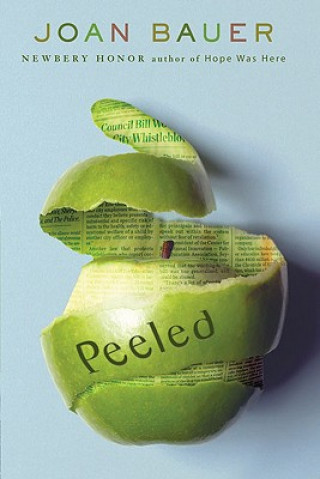 Книга Peeled Joan Bauer