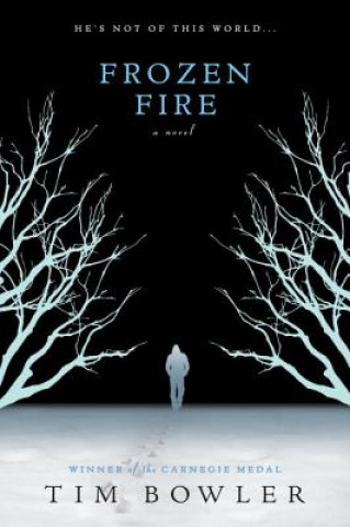 Livro Frozen Fire Tim Bowler