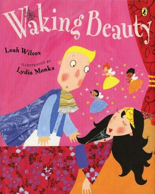 Kniha Waking Beauty Leah Wilcox