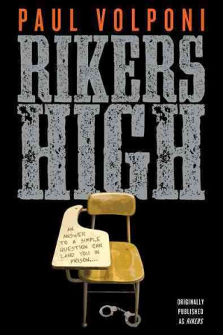 Kniha Rikers High Paul Volponi