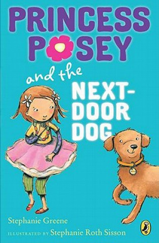 Libro Princess Posey and the Next-Door Dog Stephanie Greene