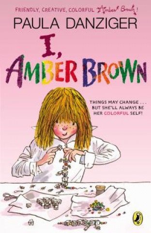 Kniha I, Amber Brown Paula Danziger