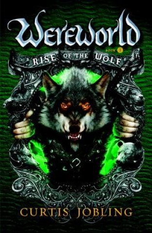 Könyv Rise of the Wolf Curtis Jobling