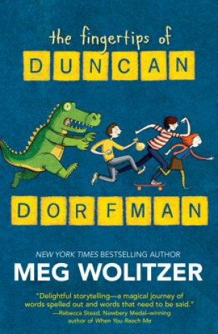 Книга The Fingertips of Duncan Dorfman Meg Wolitzer