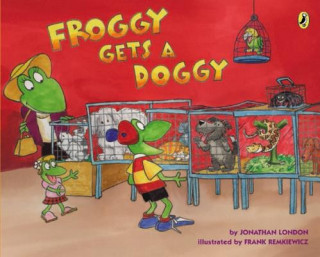 Könyv Froggy Gets a Doggy Jonathan London
