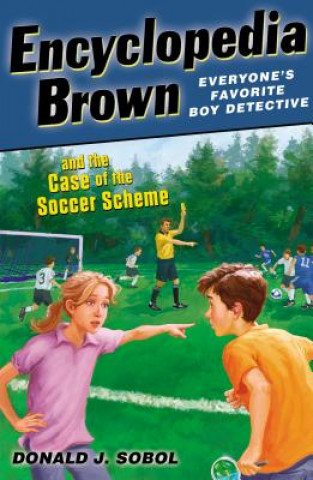 Buch Encyclopedia Brown and the Case of the Soccer Scheme Donald J. Sobol