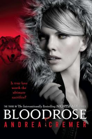 Könyv Bloodrose Andrea Cremer