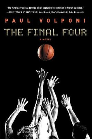 Book The Final Four Paul Volponi