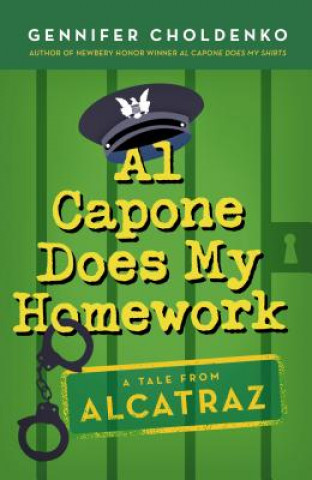Carte Al Capone Does My Homework Gennifer Choldenko