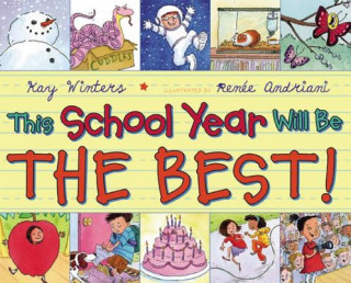 Книга This School Year Will Be the Best! Kay Winters