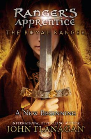 Kniha The Royal Ranger John Flanagan