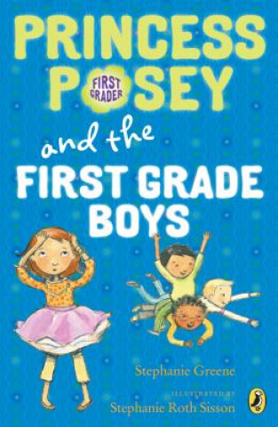 Kniha Princess Posey and the First-Grade Boys Stephanie Greene